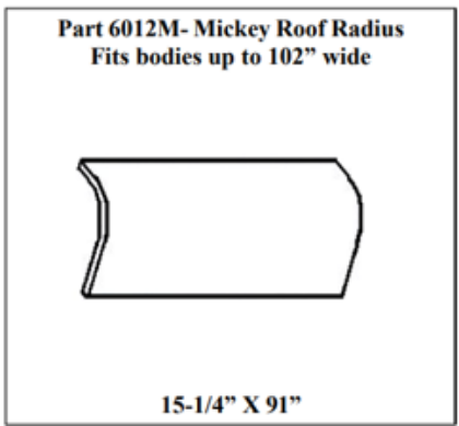 Picture of ROOF RADIUS MIC FITS 102" BODY OEM 5005603